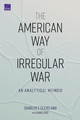 Book cover for The American Way of Irregular War