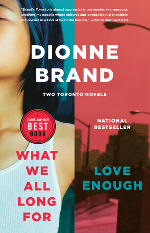Book cover for What We All Long For / Love Enough