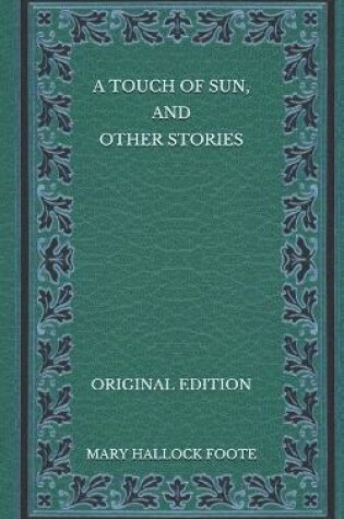 Cover of A Touch of Sun, and Other Stories - Original Edition