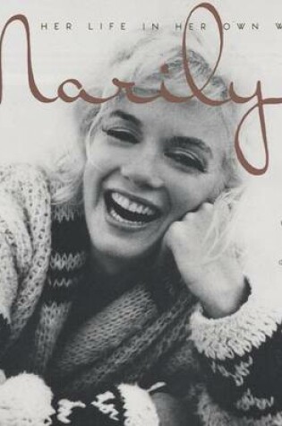 Cover of Marilyn: Her Life in Her Own Words