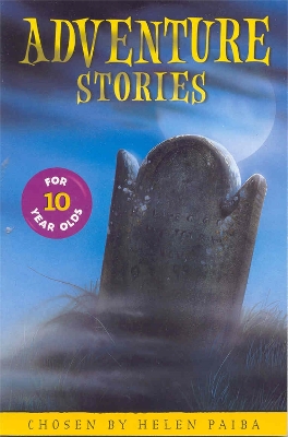 Book cover for Adventure Stories for 10 Year Olds