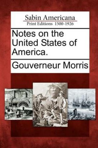 Cover of Notes on the United States of America.