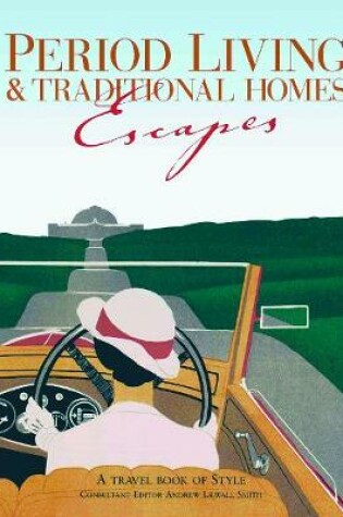 Cover of Period Living & Traditional Homes Escapes
