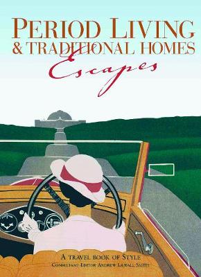 Book cover for Period Living & Traditional Homes Escapes