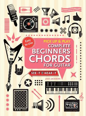 Book cover for Complete Beginners Chords for Guitar (Pick Up and Play)