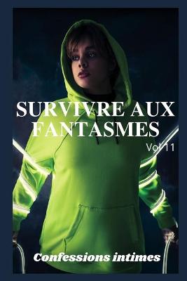 Book cover for Survivre aux fantasmes (vol 11)