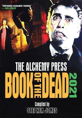Book cover for Alchemy Press Book of the Dead 2021