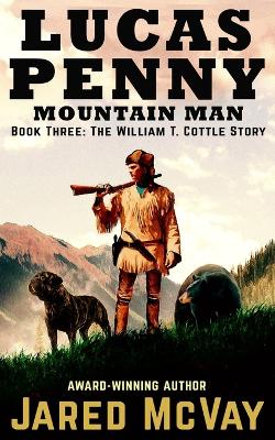 Book cover for Lucas Penny Mountain Man
