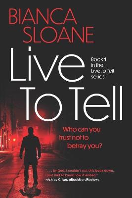 Book cover for Live To Tell