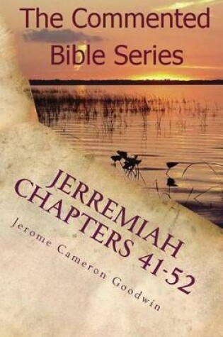 Cover of Jerremiah Chapters 41-52