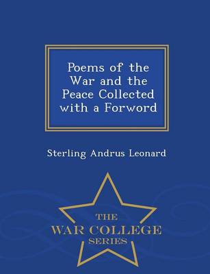 Book cover for Poems of the War and the Peace Collected with a Forword - War College Series