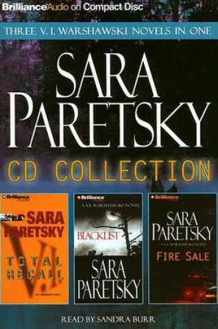 Cover of Sara Paretsky CD Collection, Three V. I. Warshawski Novels in One