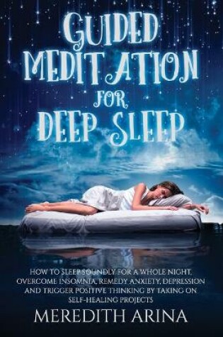 Cover of Guided Meditation For Deep Sleep