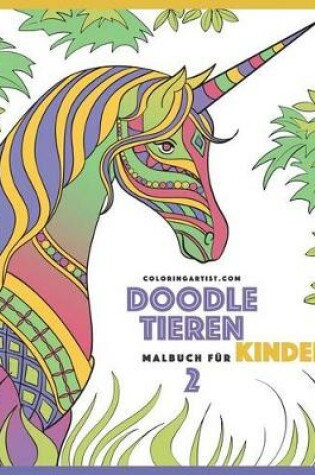 Cover of Doodle Tieren Malbuch f�r Kinder 2