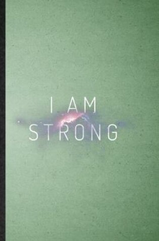 Cover of I Am Strong