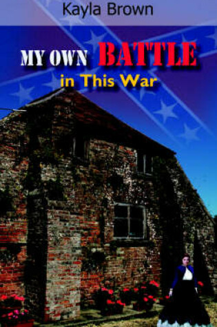 Cover of My Own Battle in This War
