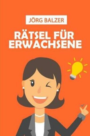 Cover of Rätsel Für Erwachsene