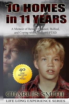 Book cover for 10 Homes in 11 Years