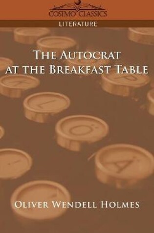 Cover of The Autocrat at the Breakfast Table