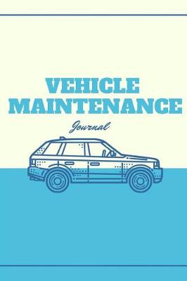 Book cover for Vehicle Maintenance