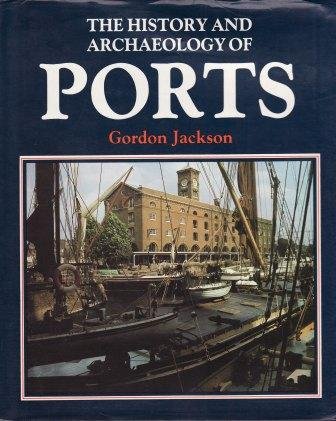 Book cover for History and Archaeology of British Ports