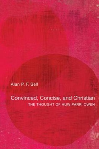 Cover of Convinced, Concise, and Christian