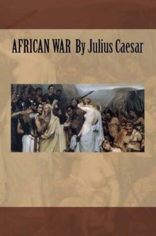 Cover of African War by Julius Caesar