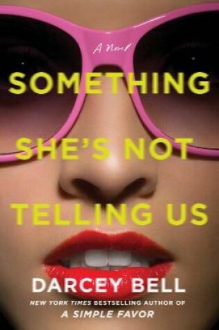 Cover of Something She's Not Telling Us