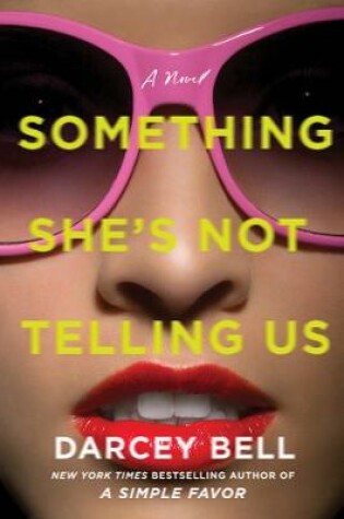 Cover of Something She's Not Telling Us