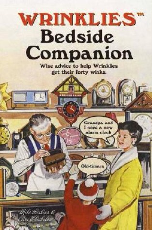 Cover of Wrinklies Bedside Companion