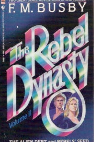 Cover of Rebel Dynasty Vol II
