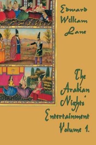 Cover of The Arabian Nights' Entertainment Volume 1