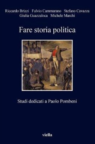 Cover of Fare Storia Politica