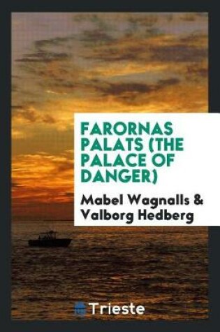 Cover of Farornas Palats (the Palace of Danger)