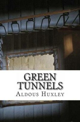Cover of Green Tunnels