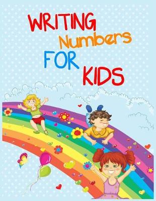 Book cover for Writing Numbers For Kids