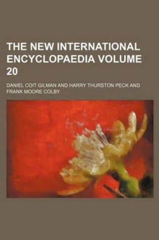 Cover of The New International Encyclopaedia Volume 20