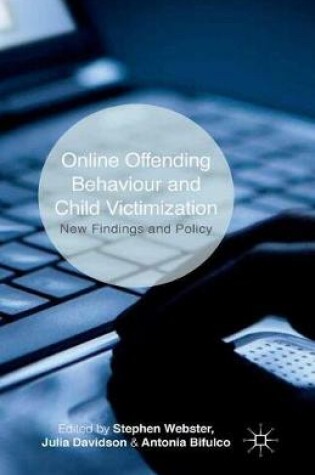 Cover of Online Offending Behaviour and Child Victimization