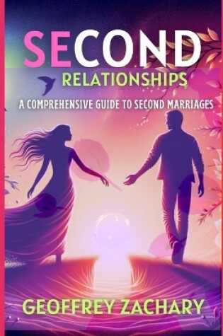 Cover of Second Relationships