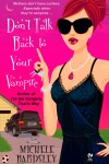 Book cover for Don't Talk Back To Your Vampire
