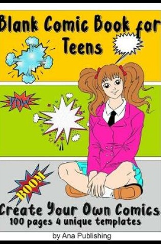 Cover of Blank Comic Book for Teens