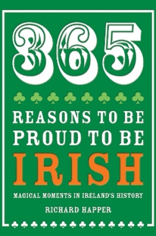 Cover of 365 Reasons to be Proud to be Irish