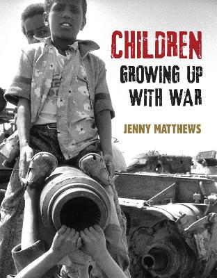 Book cover for Children Growing Up With War