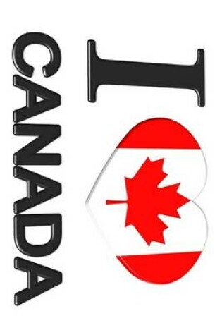 Cover of I Love Canada with Maple Leaf