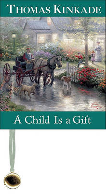 Book cover for A Child Is a Gift