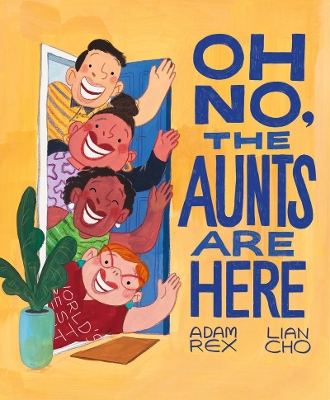 Book cover for Oh No, the Aunts Are Here