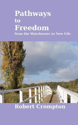 Book cover for Pathways to Freedom