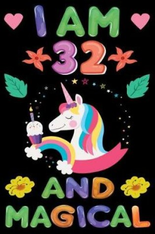 Cover of I am 32 And Magical