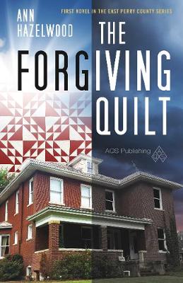 Book cover for The Forgiving Quilt