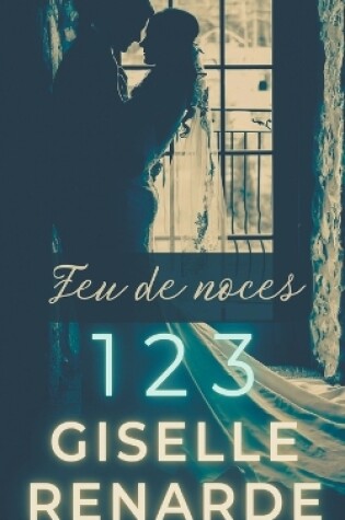 Cover of Feu de noces 1 2 3